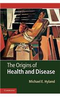 Origins of Health and Disease