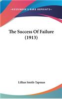 The Success Of Failure (1913)