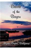 Breath of the Bayou