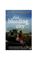 This Bleeding City