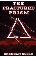 Fractured Prism
