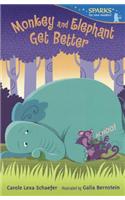Monkey and Elephant Get Better: (Candlewick Sparks)
