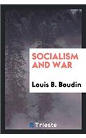 Socialism and war