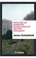 Hints for an Improved Translation of the New Testament