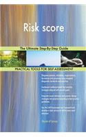 Risk score The Ultimate Step-By-Step Guide