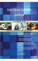 Data Center Container Solutions A Complete Guide