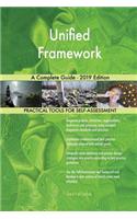 Unified Framework A Complete Guide - 2019 Edition