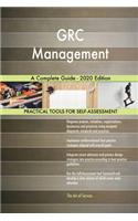 GRC Management A Complete Guide - 2020 Edition