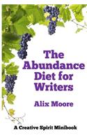 The Abundance Diet for Writers