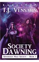 Society Dawning