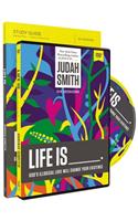 Life Is _____ Study Guide with DVD
