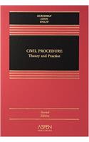 Civil Procedure: Theory And Practice (Casebook)