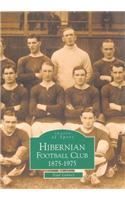 Hibernian Football Club 1875-1975