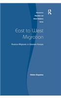 East to West Migration