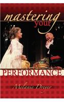 Mastering Your Performance
