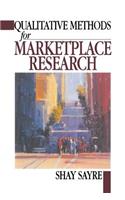 Qualitative Methods for Marketplace Research
