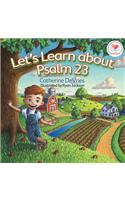 Let's Learn about Psalm 23