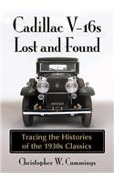 Cadillac V-16s Lost and Found