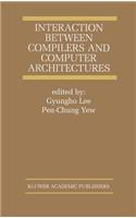 Interaction Between Compilers and Computer Architectures