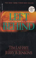 Left behind: a Novel of the Earth's Last Days