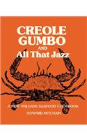 Creole Gumbo and All That Jazz
