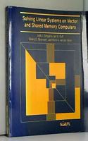 Solving Linear Systems on Vector and Shared Memory Computers