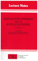 Situation Theory and Its Applications: Volume 2