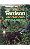 Complete Venison Cookbook