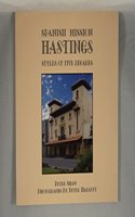 SPANISH MISSION HASTINGS: STYLES OF FIVE DECADES