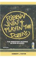 Ribbin' Jivin' and Playin' The Dozens