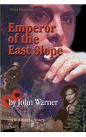 Emperor of the East Slope