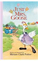 Just Mrs. Goose