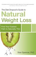Diet Dropout's Guide to Natural Weight Loss
