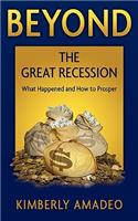 Beyond the Great Recession