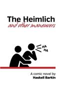 Heimlich and Other Maneuvers