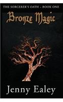 Bronze Magic