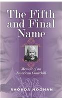 Fifth and Final Name
