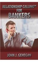 Relationship Calling for Bankers