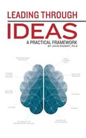 Leading Through Ideas
