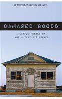 Damaged Goods