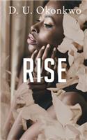 Rise