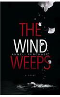 Wind Weeps