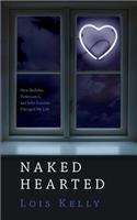 Naked Hearted