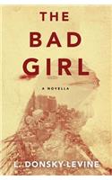 The Bad Girl