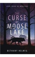 Curse of Moose Lake