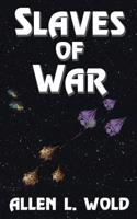 Slaves of War