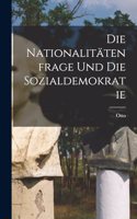 Nationalitätenfrage und die Sozialdemokratie