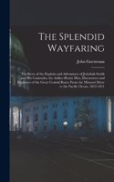 Splendid Wayfaring