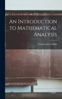 Introduction to Mathematical Analysis