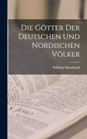 Götter der deutschen und nordischen Völker